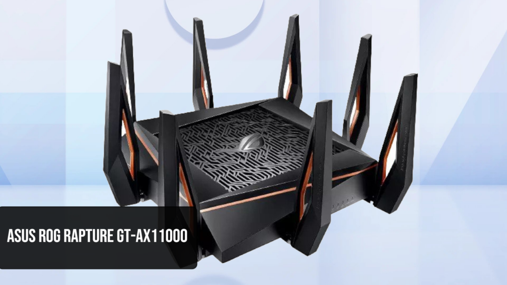 Asus ROG Rapture GT-AX11000