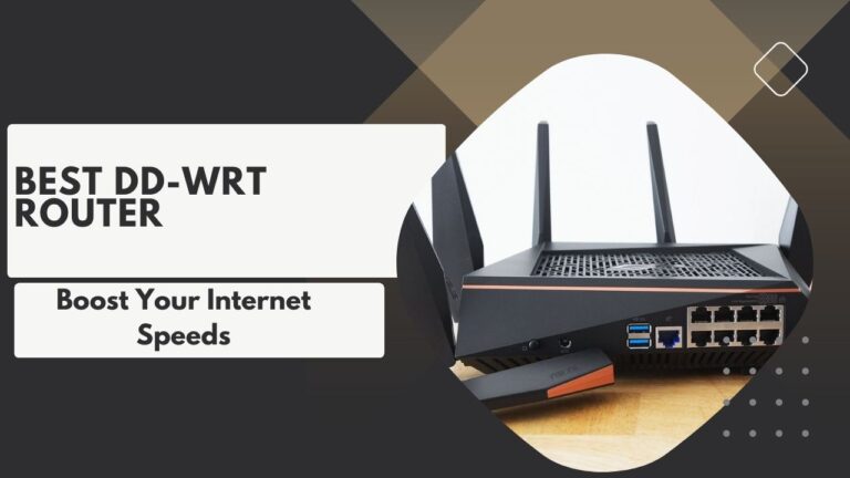 Best DD-WRT Router