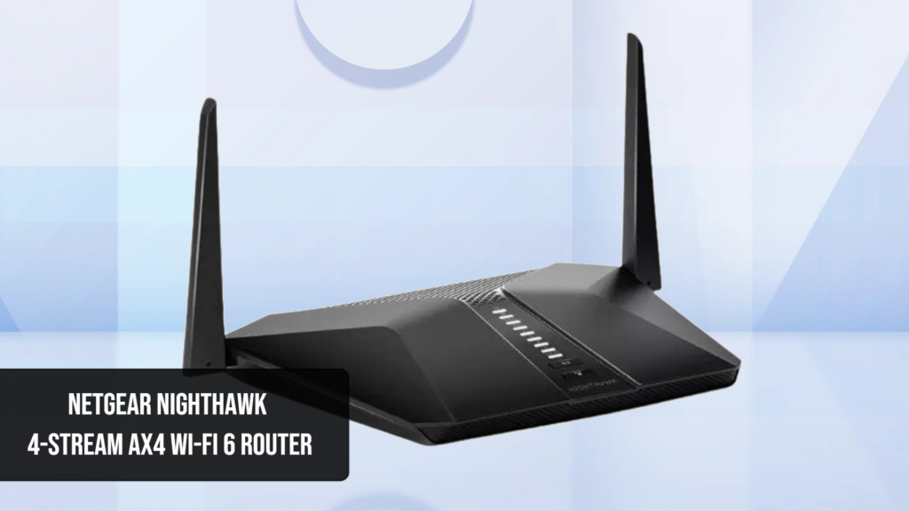 NETGEAR NIGHTHAWK 4-Stream AX4 Wi-fi 6 Router