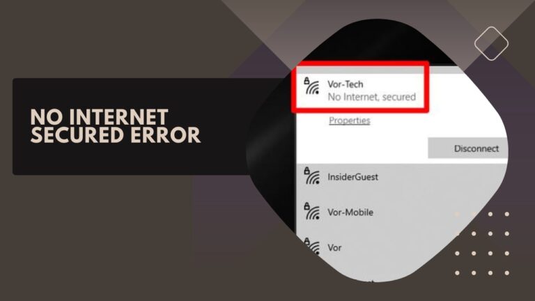 No Internet Secured Error