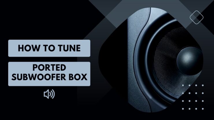 Tune Ported Subwoofer Box Modern Audio Systems